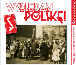 Wystawa "Wybieram Polskę"